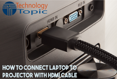how to connect laptop to projector with hdmi